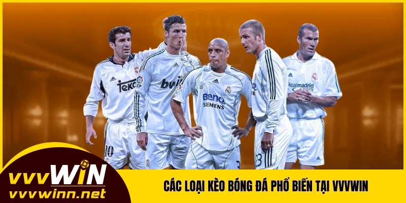 Các loại kèo bóng đá phổ biến và cách đọc cụ thể tại VVVWIN